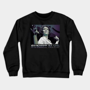 vintage im ready for my close up sunset blvd Crewneck Sweatshirt